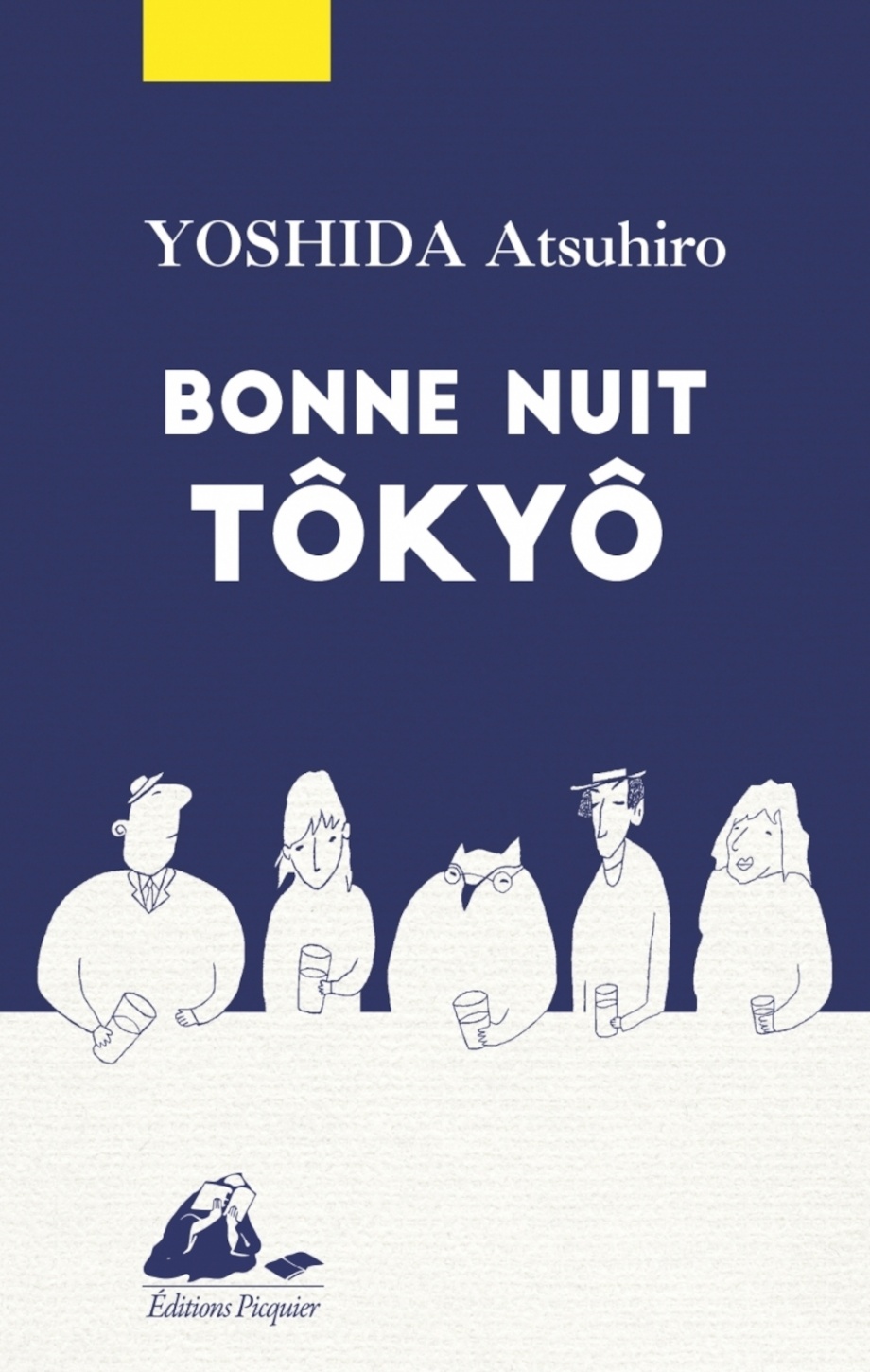 Bonne nuit Tôkyô, de Yoshida Atsuhiro.