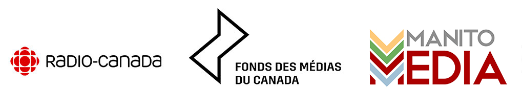 Radio-Canada, Fonds des médias du Canada, Manito Media.