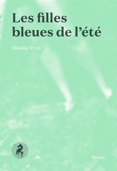 Couverture du roman Les filles bleues de l'été