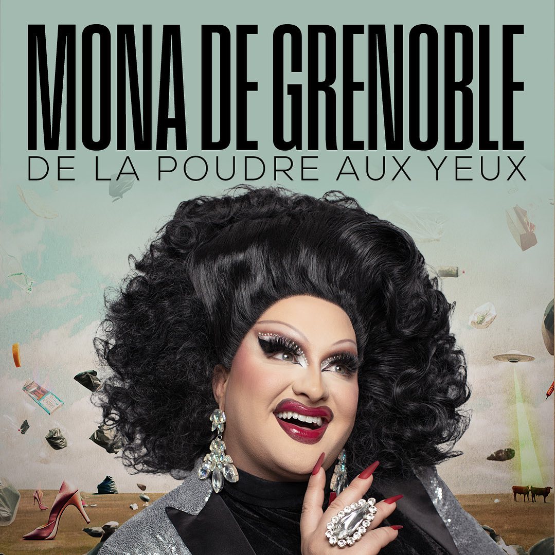 Affiche du spectacle de Mona de Grenoble.