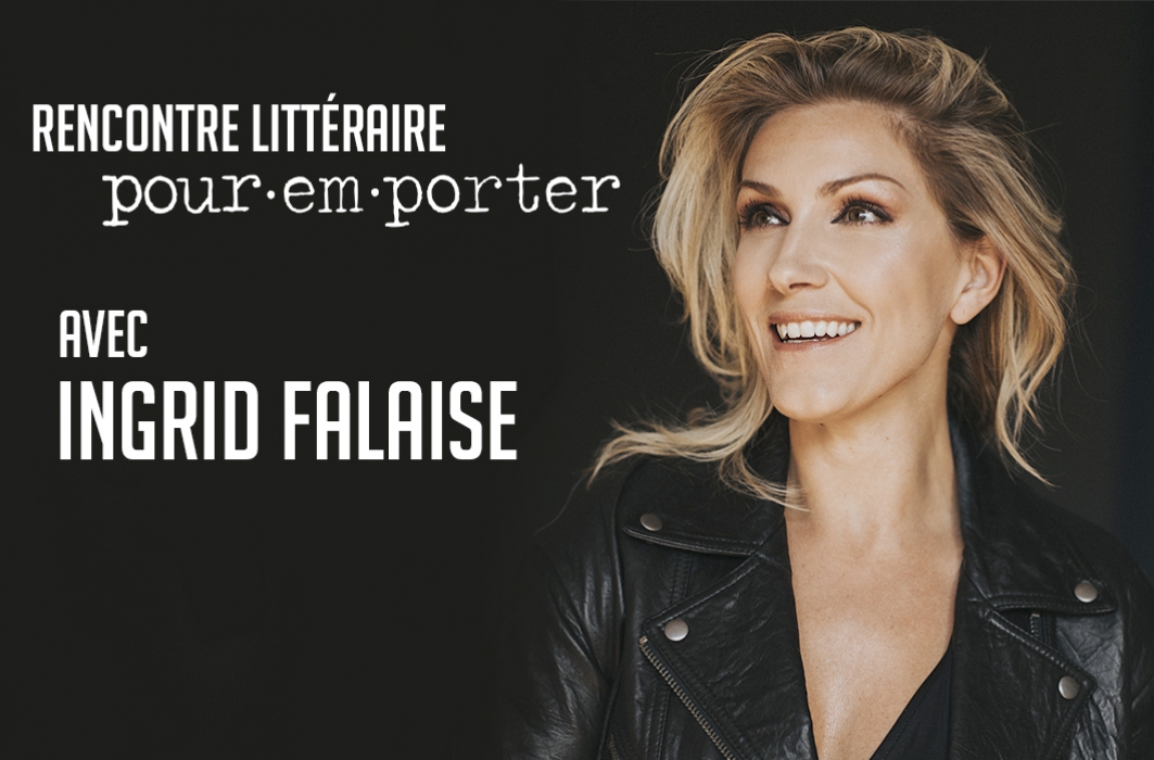 Rencontre littéraire Pour emporter avec Ingrid Falaise