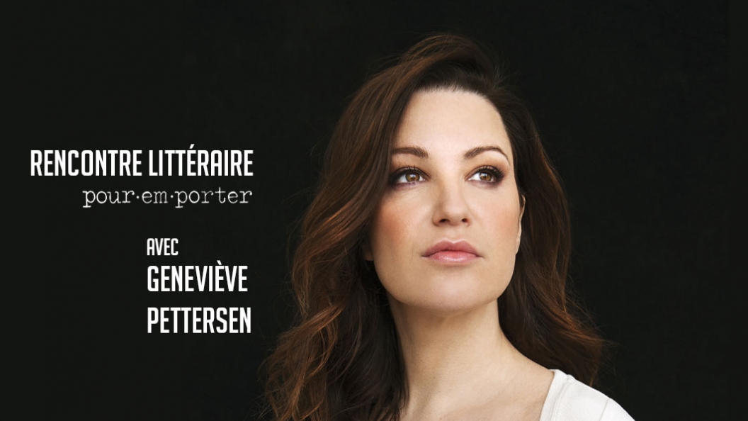 Image de Rencontre littéraire Pour emporter – Geneviève Pettersen