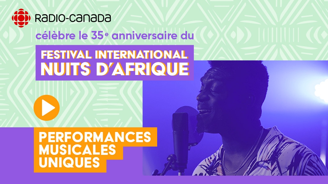 Émission Festival International nuits d'Afrique - Performances musicales